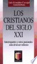 Los cristianos del siglo XXI