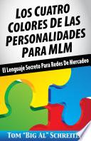 Los Cuatro Colores de Las Personalidades para MLM