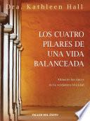 Los cuatro pilares de una vida balanceada