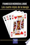 Los Cuatro Reyes de la Baraja