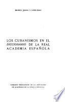 Los cubanismos en el Diccionario de la Real Academia Española