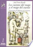 Los cuentos del mago y el mago del cuento