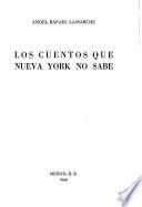 Los cuentos que Nueva York no sabe