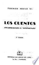 Los cuentos, tradiciones o vivencias?