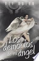 Los Demonios De Mi Angel