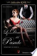 Los demonios del pasado (Serie Porvenir de papel 2)