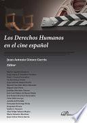 Los Derechos Humanos en el cine español.