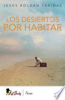 Los desiertos por habitar
