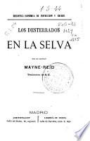 Los desterrados en la selva