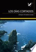 Los días cortados