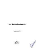 Los días en San Agustín
