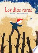 Los días raros