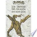 Los dientes del dragón