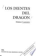 Los dientes del dragon