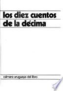 Los Diez cuentos de la décima
