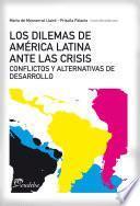 Los dilemas de América latina ante la crisis