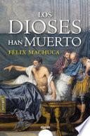 Los dioses han muerto
