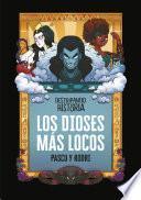 Los dioses más locos