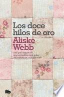 Los doce hilos de oro