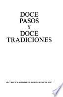 Los Doce Pasos Y Las Doce Tradiciones