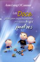 Los Doce Principios Inquebrantables en la Tarea de der Padres