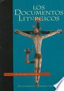 Los Documentos Liturgicos