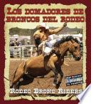 Los domadores de broncos del rodeo