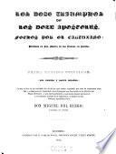 Los doze Triumphos de los doze Apostoles, poema eroico cristiano por el Cartuxano; lo saca a luz Don Miguel del Riego