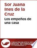 Los empeños de una casa