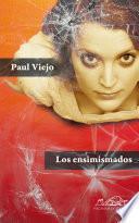 Los ensimismados (Una autobiografía confusa)