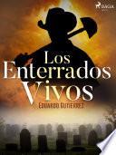Los enterrados vivos