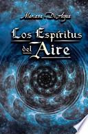 Los Espíritus Del Aire