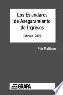 Los Estandares de Aseguramiento de Ingresos - Edicion 2009