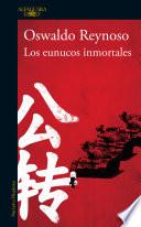 Los eunucos inmortales