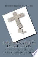 Los Evangelios Evolutivos