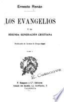 Los evangelios y la segunda generación christiana