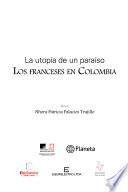Los Franceses en Colombia