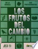 Los frutos del cambio