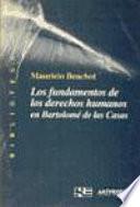 Los fundamentos de los derechos humanos en Bartolomé de las Casas