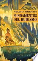 Los Fundamentos Del Budismo