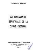 Los fundamentos espirituales de la ciudad cristiana