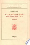Los galicismos en el español de los siglos XVI y XVII