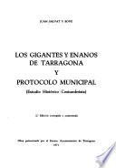 Los gigantes y enanos de Tarrgona y Protocolo municipal