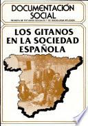 Los Gitanos en la Sociedad Espanola