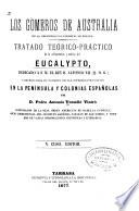 Los gomeros de Austrália en la regeneracion forestal de España