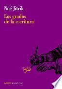 Los grados de la escritura