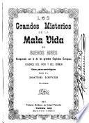 Los grandes misterios de la mala vida en Buenos Aires