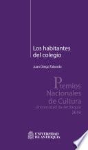 Los habitantes del colegio