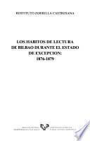 Los hábitos de lectura de Bilbao durante el estado de excepción, 1876-1879