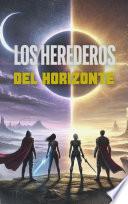 Los Herederos del Horizonte